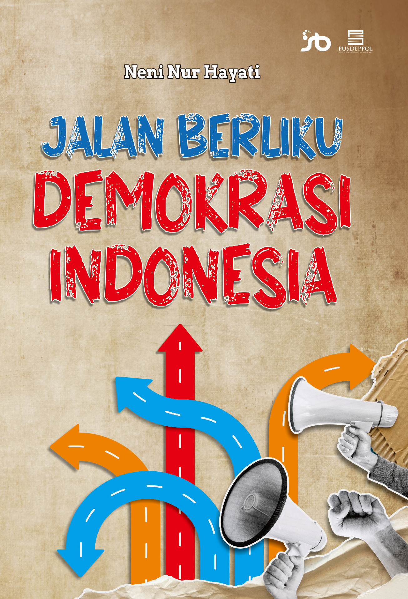 Sampul buku JALAN BERLIKU DEMOKR...
